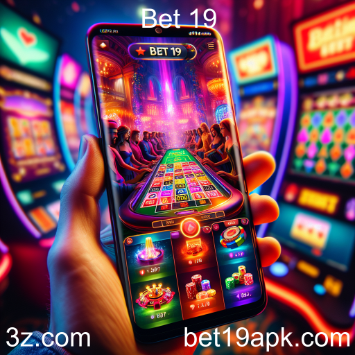 Descubra a Diversão com os Jogos Mobile da Bet 19